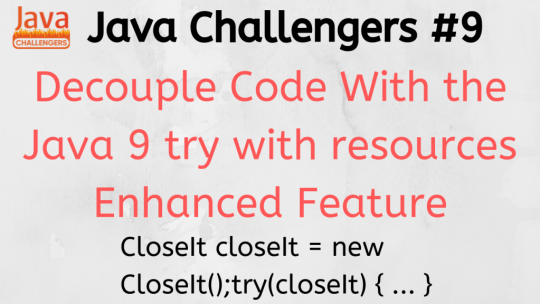 Java 9 try with resources