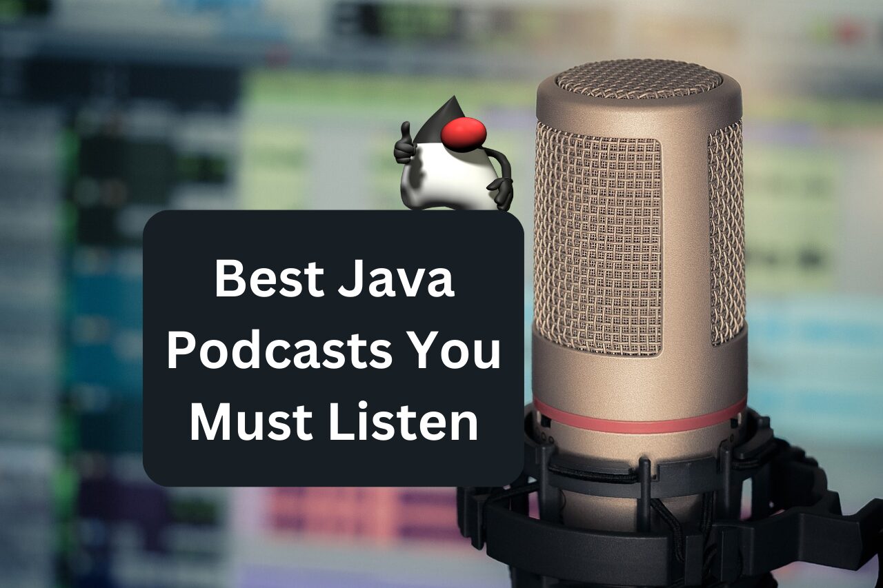 Best Java Podcasts You Must Listen