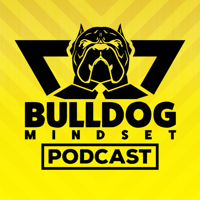 Bulldog Mindset Podcast with John Somnez